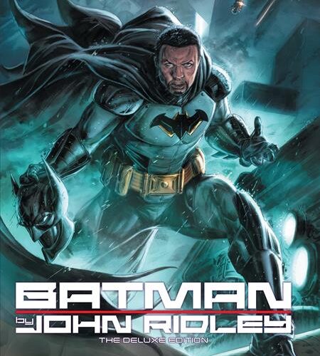 BATMAN BY JOHN RIDLEY THE DELUXE EDITION HC