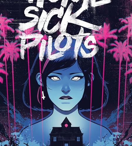 HOME SICK PILOTS TP VOL 01