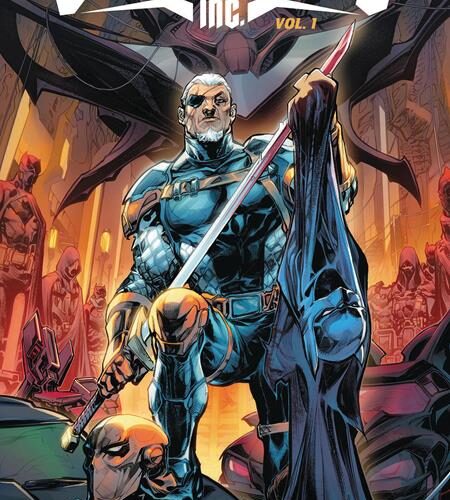 DEATHSTROKE INC TP VOL 01 KING OF THE SUPER-VILLAINS