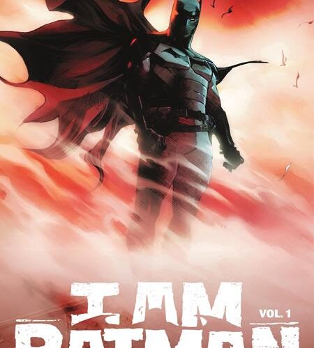 I AM BATMAN TP VOL 01