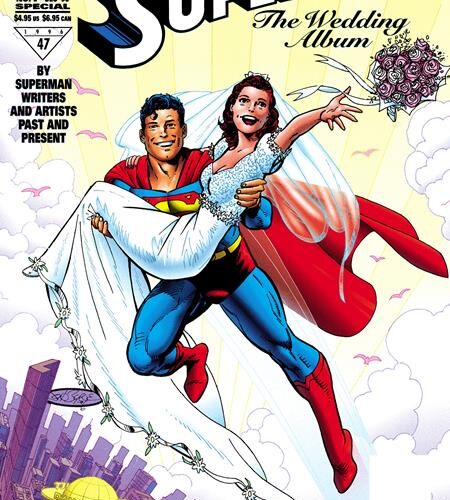 SUPERMAN & LOIS LANE THE 25TH WEDDING ANNIVERSARY DELUXE EDITION HC