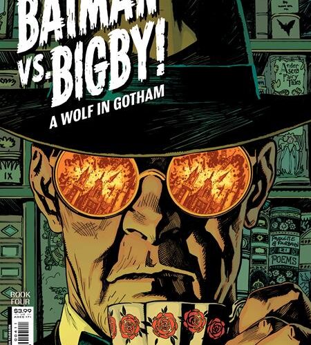 BATMAN VS BIGBY A WOLF IN GOTHAM #4 (OF 6) CVR A YANICK PAQUETTE