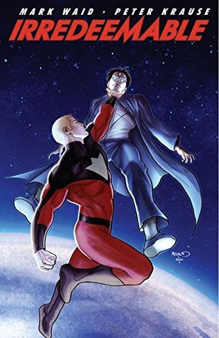 IRREDEEMABLE TP VOL 05