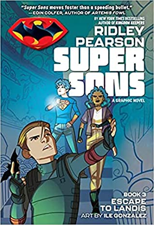 SUPER SONS TP BOOK 03 ESCAPE TO LANDIS