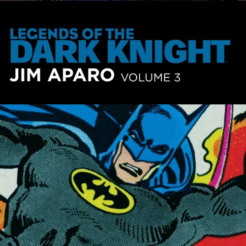 LEGENDS OF THE DARK KNIGHT JIM APARO HC VOL 03
