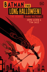 BATMAN THE LONG HALLOWEEN DELUXE EDITION THE SEQUEL DARK VICTORY
