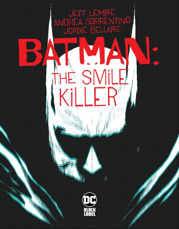 Batman-Smile-Killer-1-scaled BATMAN THE SMILE KILLER #1
