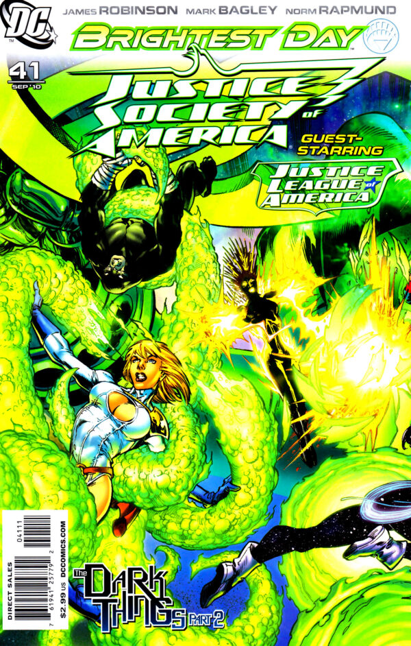 R JUSTICE SOCIETY OF AMERICA #41 - #43 (BRIGHTEST DAY / SET )
