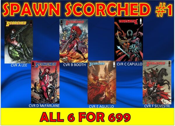 SPAWN SCORCHED #1 ( SET OF 6 )