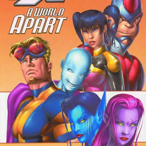 EXILES TP VOL 02 A WORLD APART