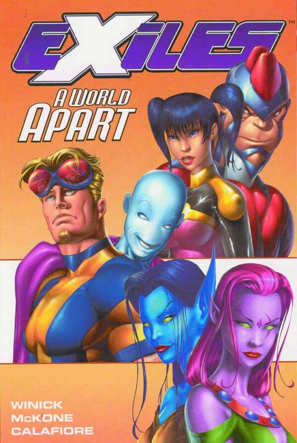 EXILES TP VOL 02 A WORLD APART