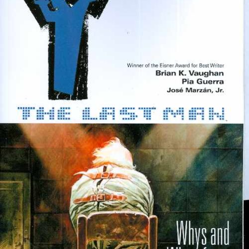 Y THE LAST MAN TP VOL 10 WHYS AND WHEREFORES