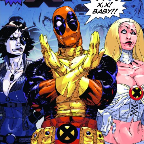 DEADPOOL TP VOL 03 X MARKS SPOT