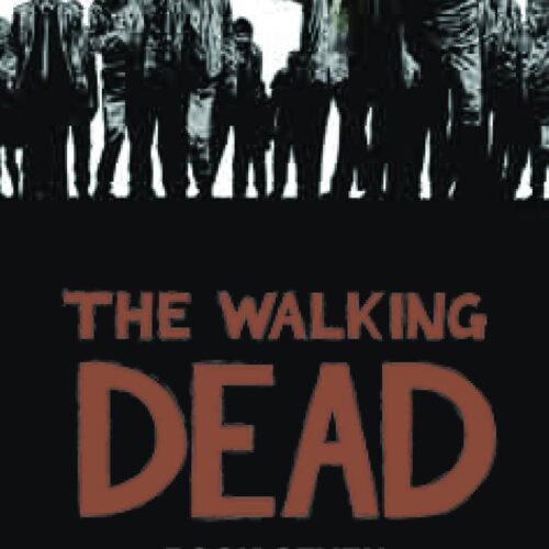 WALKING DEAD HC VOL 07