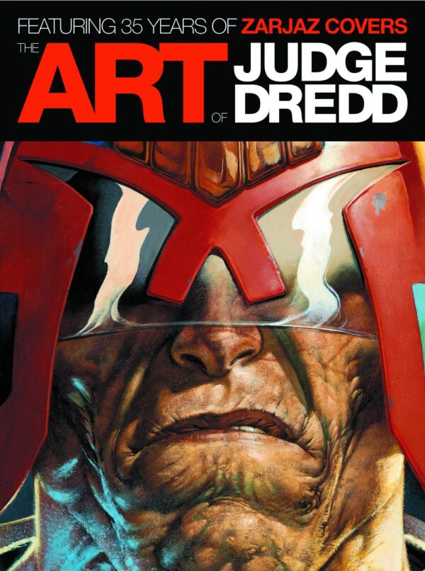 STK471782 ART OF JUDGE DREDD 35 YEARS ZARJAZ CVRS HC