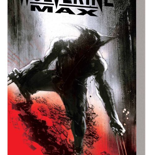 WOLVERINE MAX TP VOL 03 VEGAS