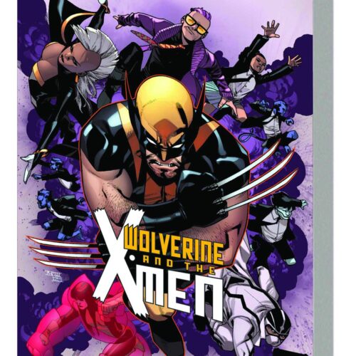 WOLVERINE AND X-MEN TP VOL 01 TOMORROW NEVER LEARNS