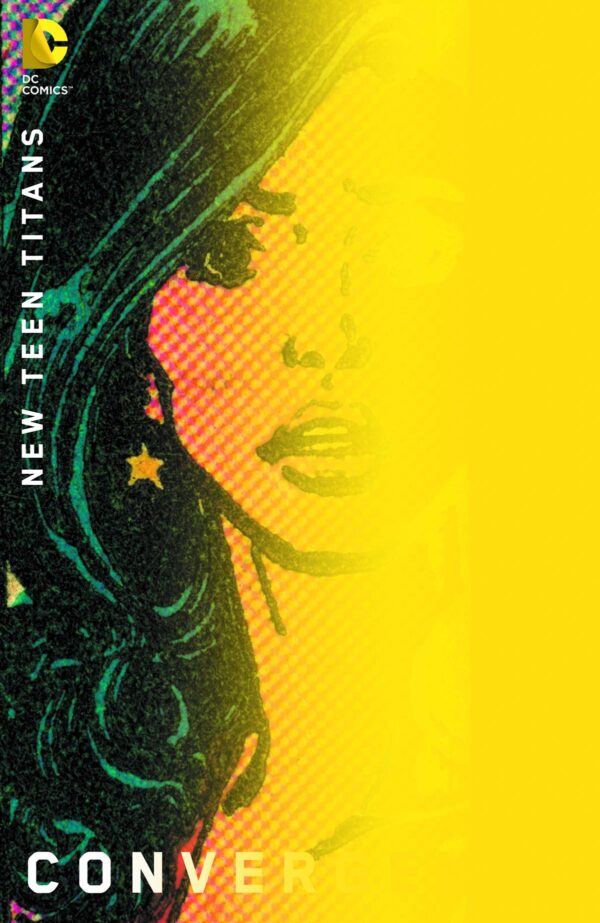 CONVERGENCE NEW TEEN TITANS #1 - #2 ( COMPLETE SET )