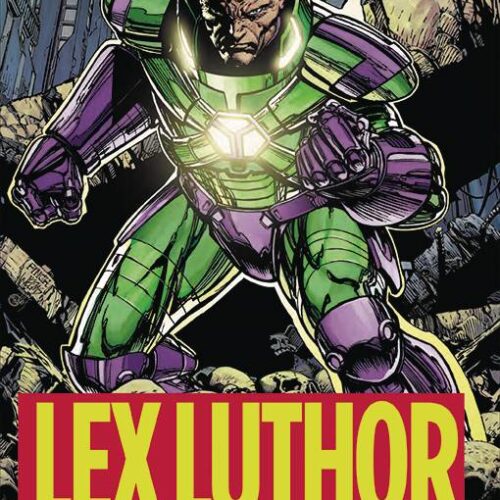 LEX LUTHOR A CELEBRATION OF 75 YEARS HC