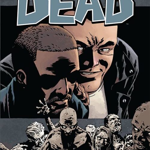 WALKING DEAD TP VOL 25 NO TURNING BACK