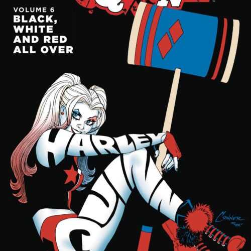 STL040758 HARLEY QUINN TP VOL 06 BLACK WHITE & RED ALL OVER