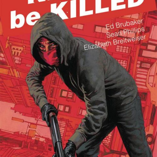 KILL OR BE KILLED TP VOL 02