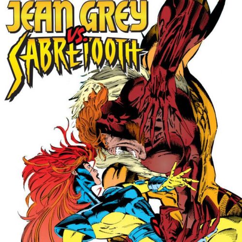 TRUE BELIEVERS PHOENIX PRESENTS JEAN GREY VS. SABRETOOTH