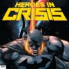 HEROES IN CRISIS #2 (OF 9)