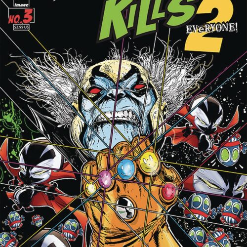 STL109492 SPAWN KILLS EVERYONE TOO #3 (OF 4) CVR A MCFARLANE