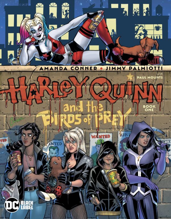 STL146210 HARLEY QUINN & BIRDS OF PREY #1 (OF 4)