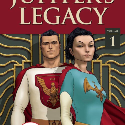 JUPITERS LEGACY TP VOL 01 NETFLIX ED