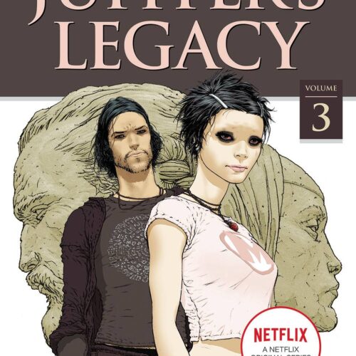 JUPITERS LEGACY TP VOL 03 NETFLIX ED