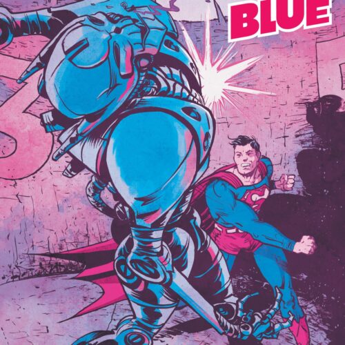 SUPERMAN RED & BLUE #3 CVR A POPE