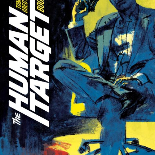 HUMAN TARGET #12 (OF 12) CVR A GREG SMALLWOOD