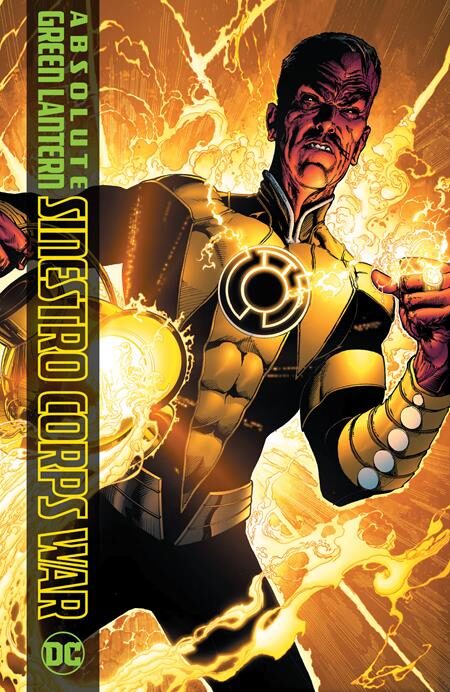 0724DC236 ABSOLUTE GREEN LANTERN THE SINESTRO CORPS WAR HC (2025 EDITION)