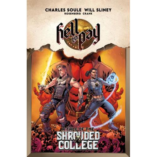 0823IM336 HELL TO PAY TP A TALE OF THE SHROUDED COLLEGE