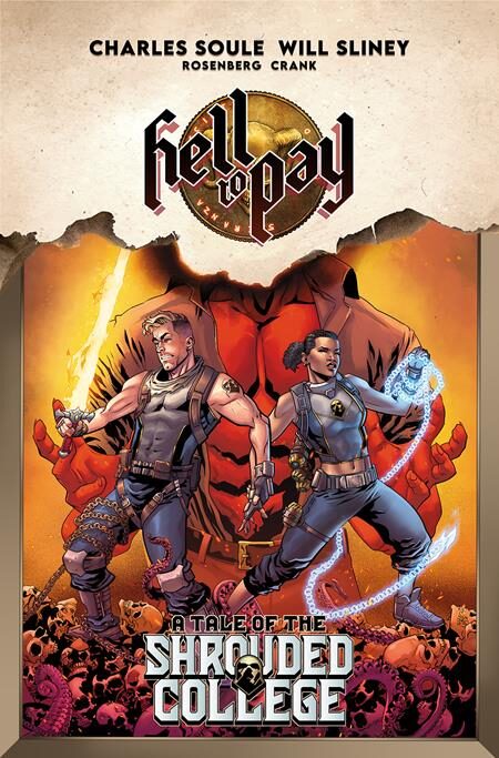 0823IM336 HELL TO PAY TP A TALE OF THE SHROUDED COLLEGE