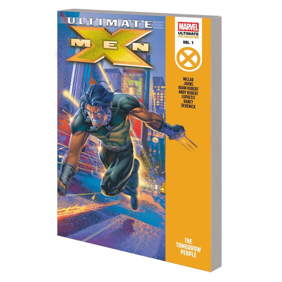 STL359424 ULTIMATE X-MEN EPIC COLLECT TP VOL 01 THE TOMORROW PEOPLE