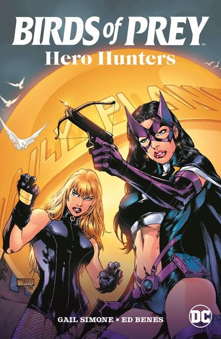 0125DC273 BIRDS OF PREY HERO HUNTERS TP (2025 EDITION)