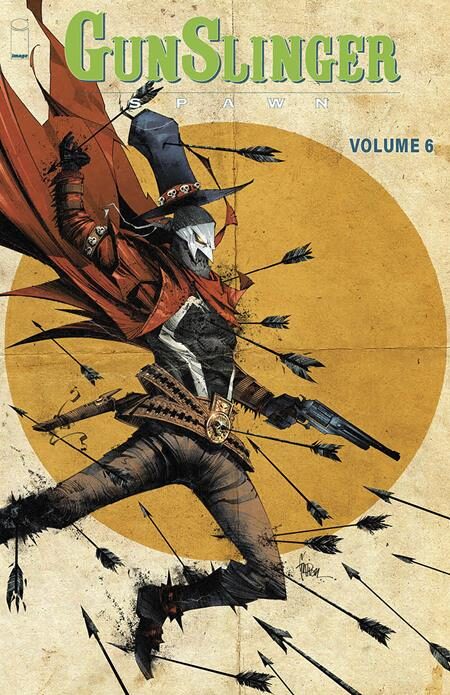 0325IM427 GUNSLINGER SPAWN TP VOL 06