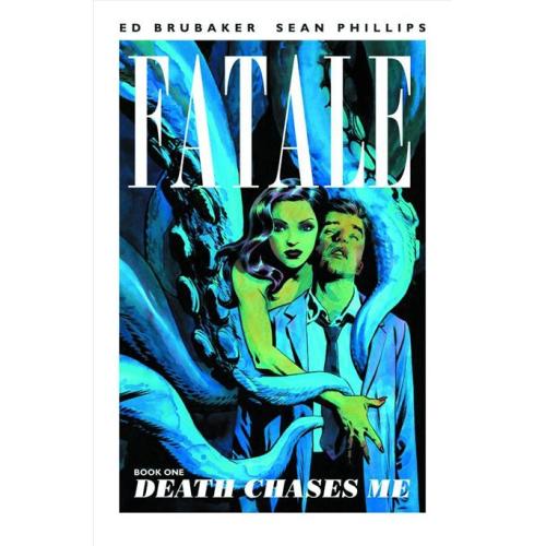 FATALE TP VOL 01 DEATH CHASES ME