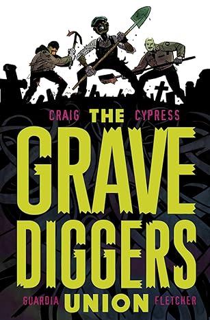 71D7eH3oOvL._SY466_ GRAVEDIGGERS UNION TP VOL 01