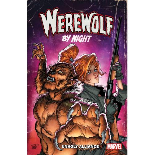 WEREWOLF BY NIGHT UNHOLY ALLIANCE TP