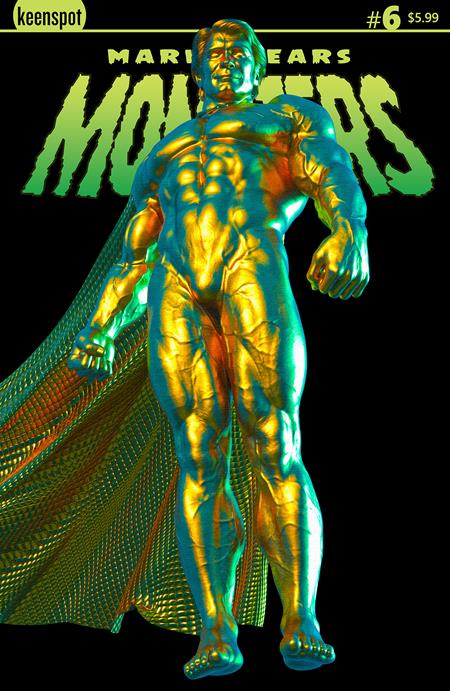0525EX541 MARK SPEARS MONSTERS #6 CVR A MARK SPEARS THE GOLDEN MAN