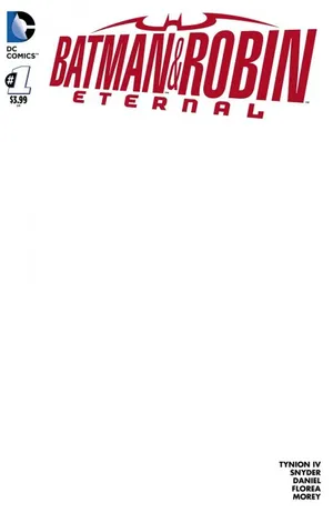 BATMAN AND ROBIN ETERNAL #1 BLANK VAR ED