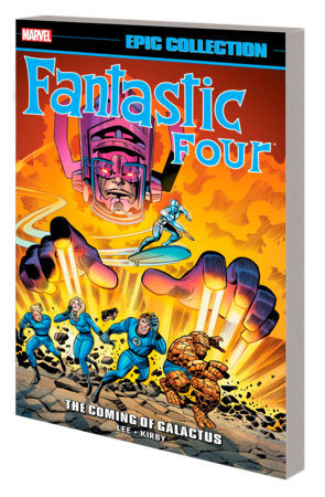 Fantastic Four Epic Collection: The Coming Of Galactus [New Printing 2] TP