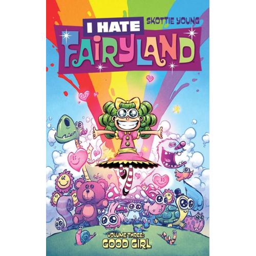 0723IM928 I HATE FAIRYLAND TP VOL 03 GOOD GIRL