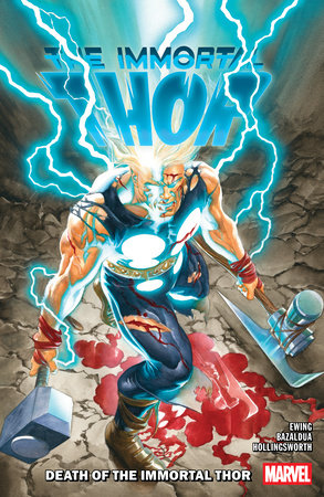 9781302960827 Immortal Thor Vol. 5: Death Of The Immortal Thor TP