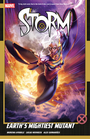 9781302961657 Storm Vol. 1: Earth's Mightiest Mutant TP
