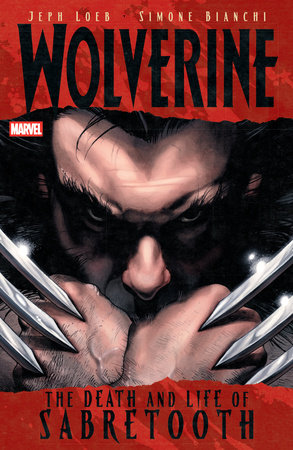 9781302964740 Wolverine: The Death And Life Of Sabretooth TP